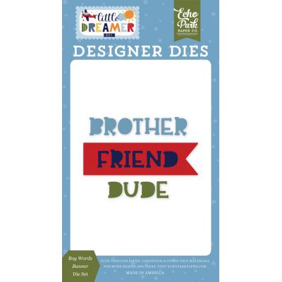 Echo Park Little Dreamer Boy Die Set - Boy Words Banner